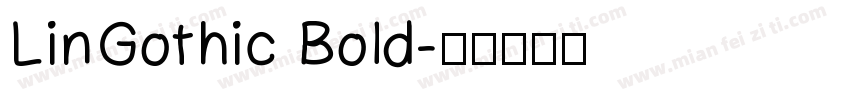 LinGothic Bold字体转换